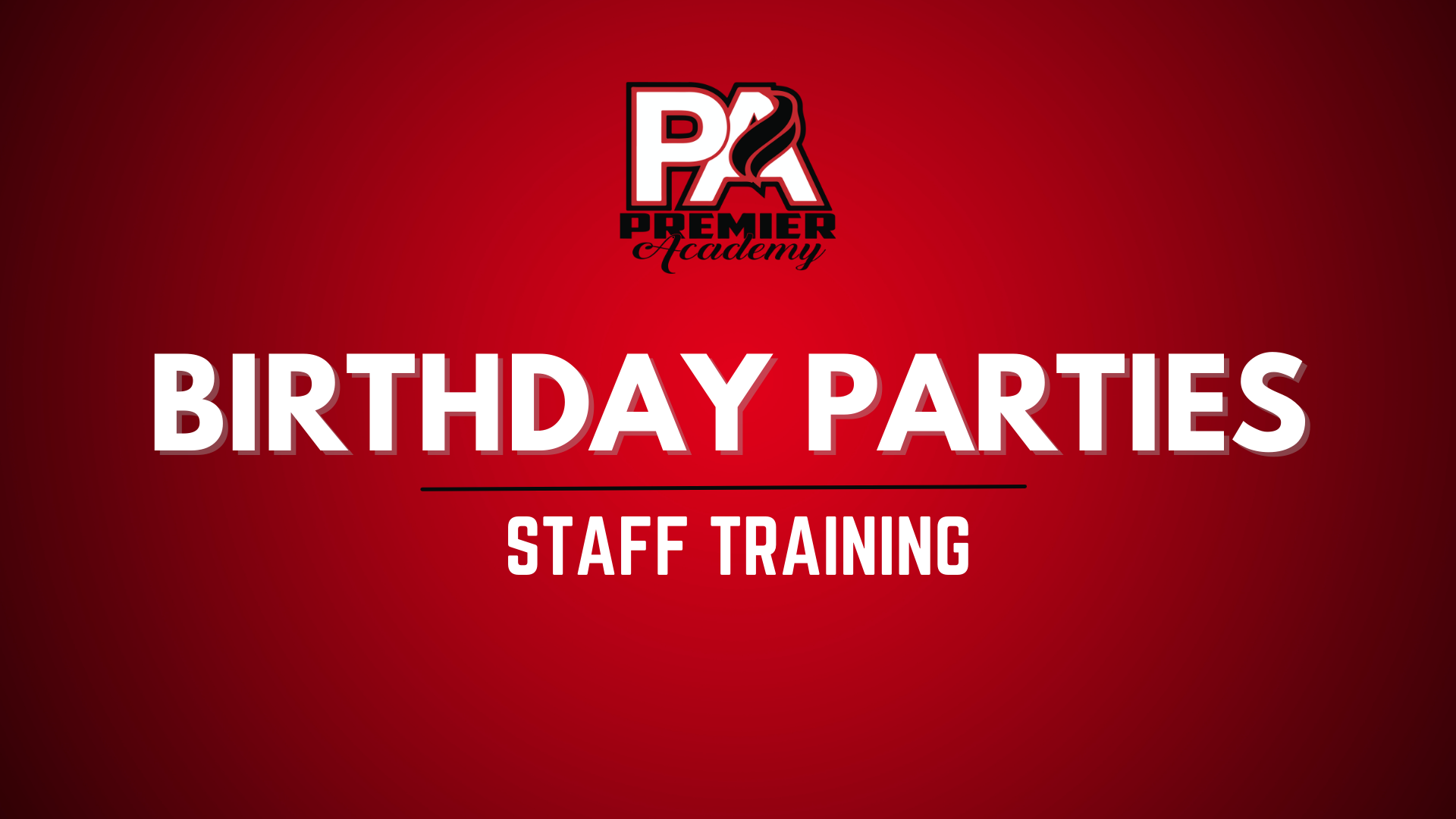 BIRTHDAY PARTY PROGRAM TRAINING