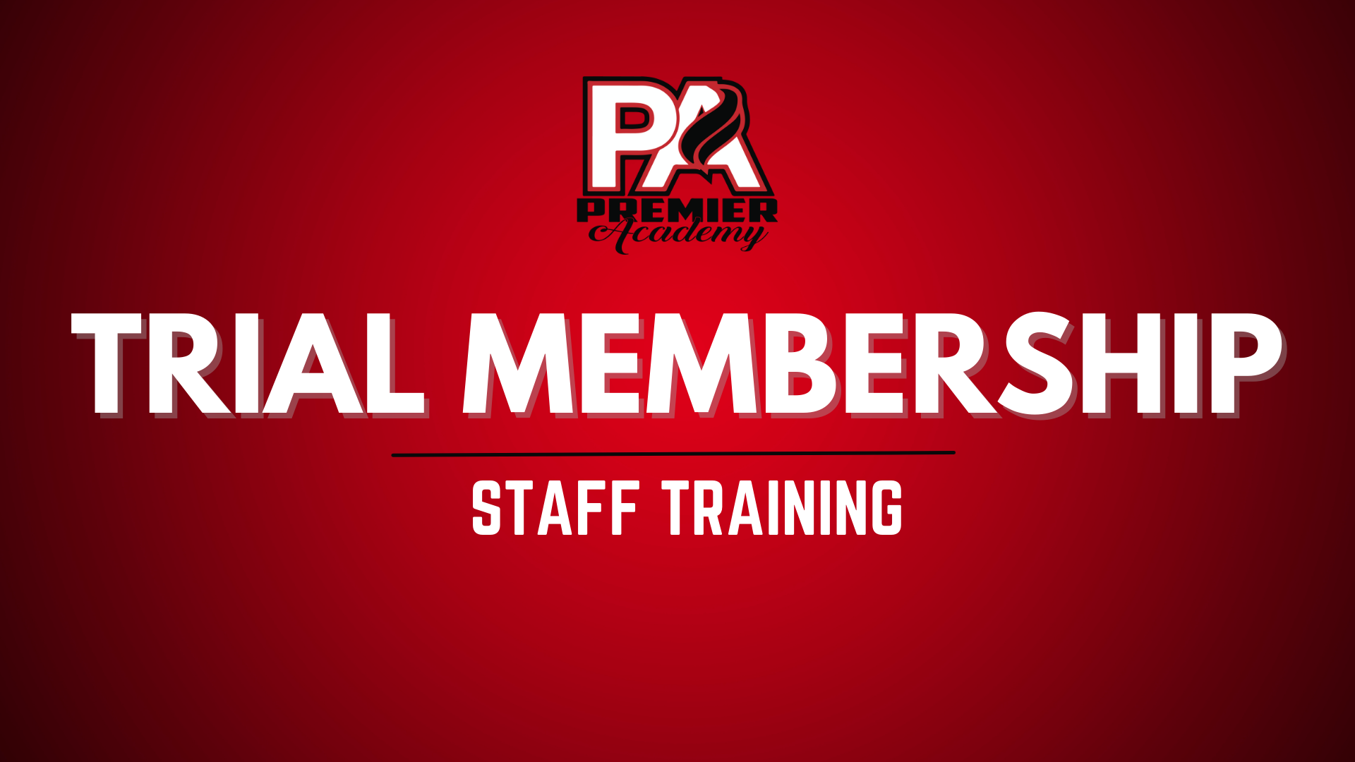 Trial Memberships